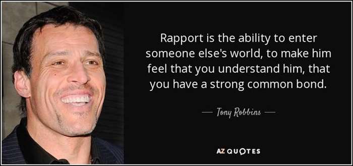 quote-rapport-is-the-ability-to-enter-someone-else-s-world-to-make-him-feel-that-you-understand-tony-robbins-107-84-15.jpg