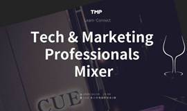 Tech & Marketing Professionals Mixer - Beijing