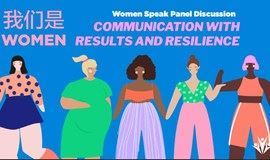 Women Speak: Communicating with Results and Resilience