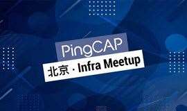 【北京】PingCAP Infra Meetup No.135：Meet with TiDB Community