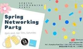 【Apr 10th, Sat】Spring Networking Party 