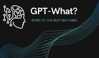 ACU 加拿大大学校友联合会 AIGC Seminar——GPT-What? Intro to the next big thing