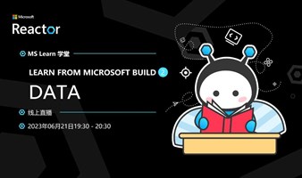Learn From Microsoft Build Ⅱ：Data