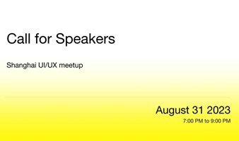 August Shanghai UI/UX Meetup Livestreaming