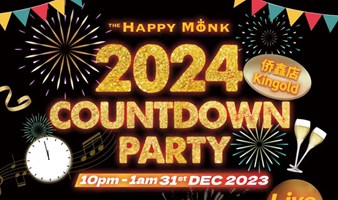2024 跨年派对 NYE Countdown Party | The Happy Monk Kingold侨鑫店