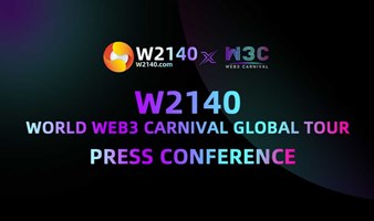 W2140世界WEB3嘉年华全球行新闻发布会（泰国）