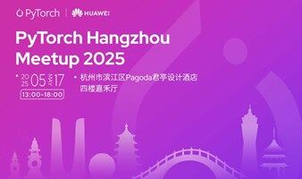 PyTorch Hangzhou Meetup 2025